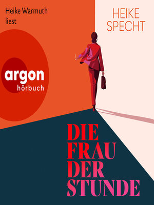 cover image of Die Frau der Stunde (Ungekürzte Lesung)